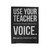 Use Your Teacher Voice Velveteen Blanket