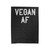 Vegan Af Vegan Vegetarian Vegan Animal Rights Velveteen Blanket