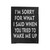 Wake Me Up Sorry Velveteen Blanket