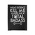 What Doesn't Kill Me Makes Me A Total Badass Velveteen Blanket