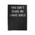 You Can't Scare Me I Have Girls Fathers Day Dad New Dad Velveteen Blanket