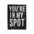 You're In My Spot Big Bang Theory Velveteen Blanket