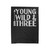 Young Wild And Three 2 Velveteen Blanket