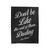 Don't Be Like The Rest Of Them Darling Velveteen Blanket