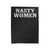 I'm A Nasty Woman Velveteen Blanket