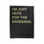 I'm Just Here For The Savasana Velveteen Blanket