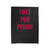 Vote For Pedro Velveteen Blanket