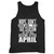 Our cotton nope dont even ask its tax season funny men tank top is perfect for those intense workouts in the gym, at practice or pickup games.