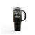 Today's Goal Keep The Tiny Humans Alive Insulated Travel Mug