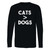 This classic fit cats are greater than dogs long sleeve shirt is casually elegant and very comfortable. With fine quality print to make one stand out, it's a perfect fit for every occasion.