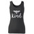 High quality print of this slim fit bee kind art women tank top will turn heads. And bystanders won't be disappointed - the racerback cut looks good one any woman's shoulders.