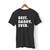 Best Daddy Ever Men T Shirt