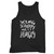Our cotton young scrappy and hungry men tank top is perfect for those intense workouts in the gym, at practice or pickup games.