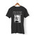 Ernest Hemingway Black And White Photo & Quote Men T Shirt