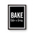 Bake Like A Boss Poster