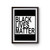 Black Lives Matter #blacklivesmatter Inspired Poster