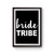 Bride Tribe Poster
