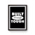 Built Trump Tough Poster