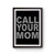 Call Your Mom Poster