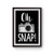 Camera Oh Snap Poster