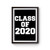 Class Of 2020 Poster
