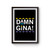 Damn Gina Solid Martin Ss Poster