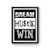 Dream Hustle Win Poster