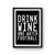 Drink Wine And Watch Football Poster
