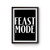 Feast Mode Poster