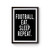 Football Eat Sleep Repeat Poster