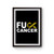 Fuck Cancer Poster