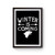 Game Of Thrones Wiinter Is Coming Poster