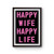 Happy Wife Happy Life Poster