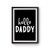 Hello Daddy Poster