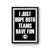 I Just Hope Both Teams Have Fun Funny Football Poster