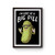 I'm Sort Of A Big Dill Poster