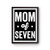 Mom Of Seven Poster