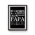 My Favorite People Call Me Papa Poster