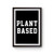 Plant Based Poster