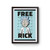 Rick And Morty Free Rick Poster