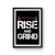 Rise And Grind Poster