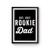 Rookie Dad Est 2017 Fathers Day New Dad Poster