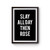 Slay All Day Then Rose Brooklyn Authentic Poster