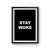 Stay Woke 5 Poster