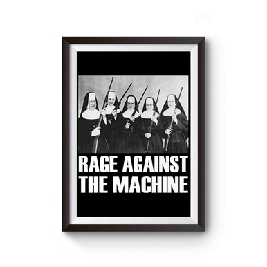 Rage Against The Machine Nuns With Guns Ndr Poster