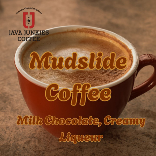 Mudslide Coffee