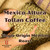 Java Junkies Organic Mexico Altura Tollan Coffee. Burlap bags full of green coffee beans and someone's hands scooping some out.
