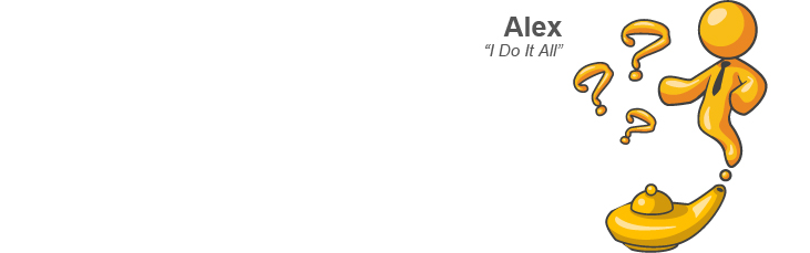 Alex - I Do It All