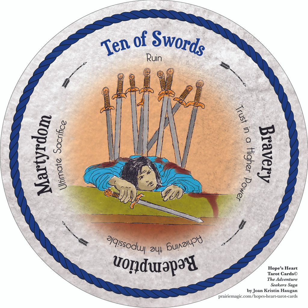 Ten of Swords - the round Hope's Heart Tarot™ deck
