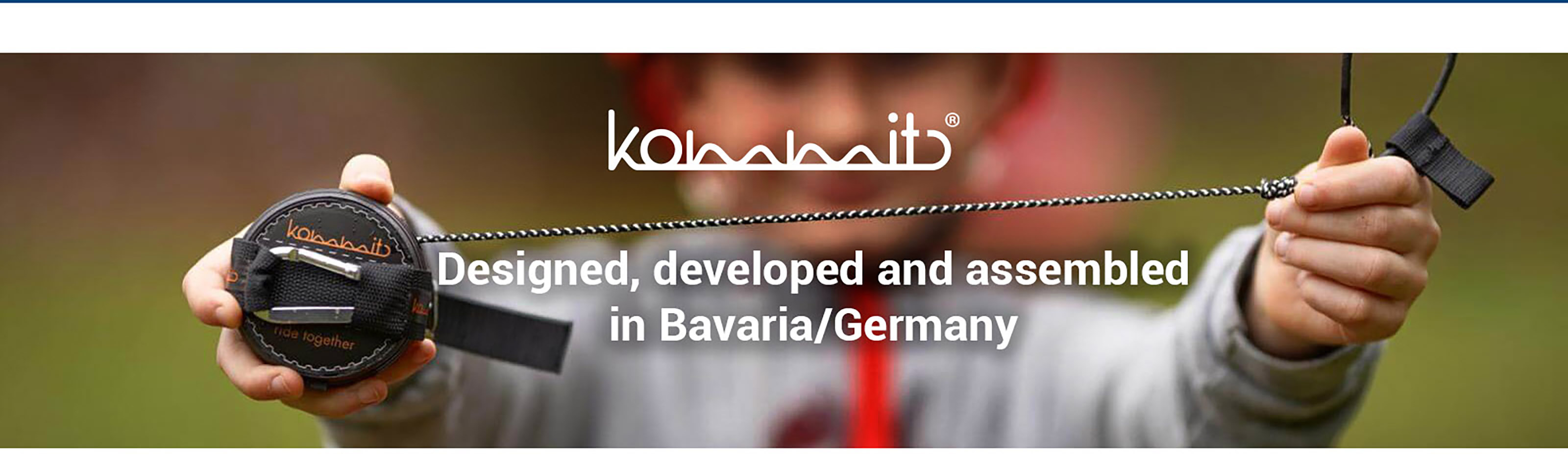 Designed, developed and assembled in Bavaria/Germany